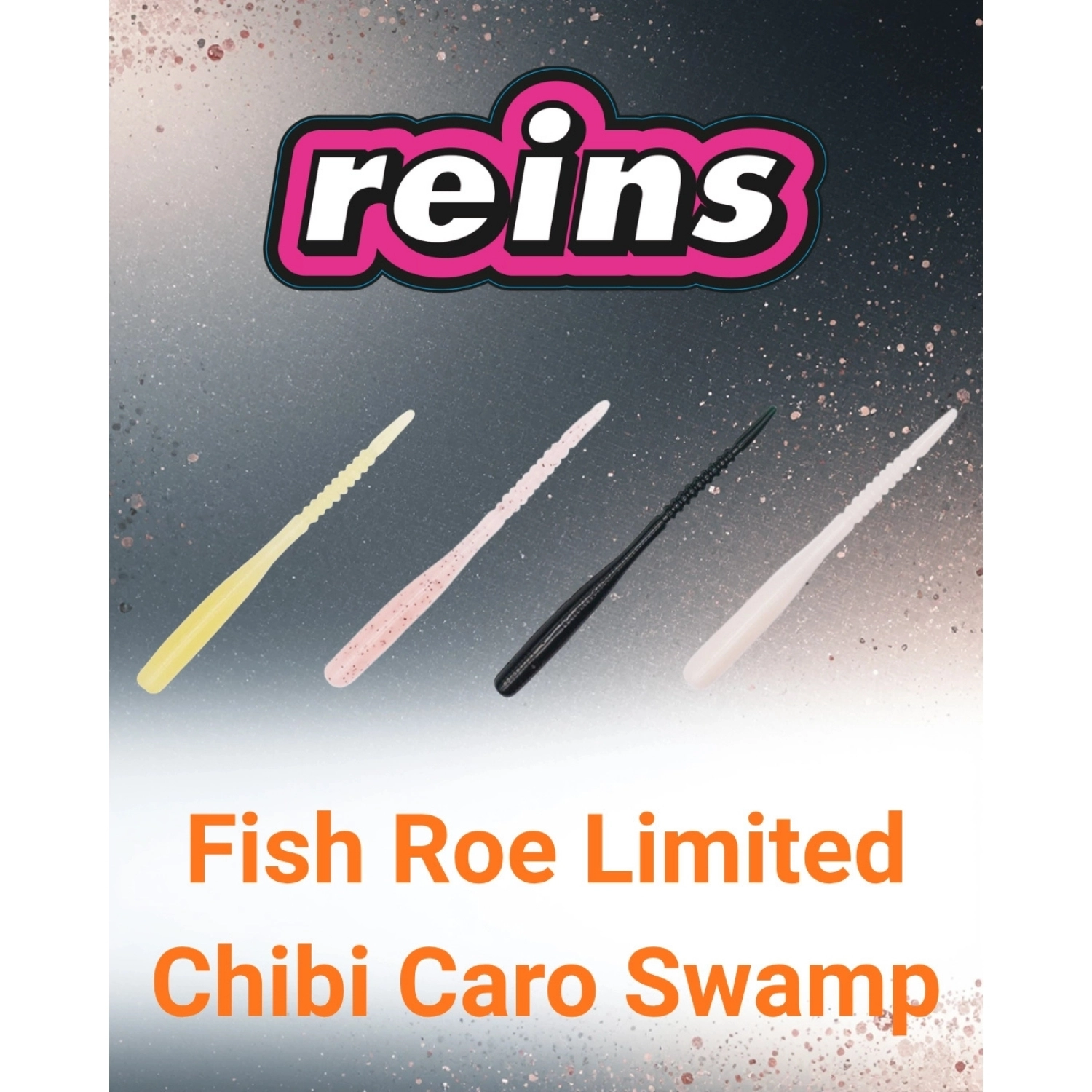 Reins%20Fish%20Roe%20Limited%20Chibi%20Caro%20Swamp%20-%20Balık%20Yumurtası%20Kokulu